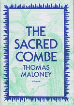 The Sacred Combe by Thomas Maloney